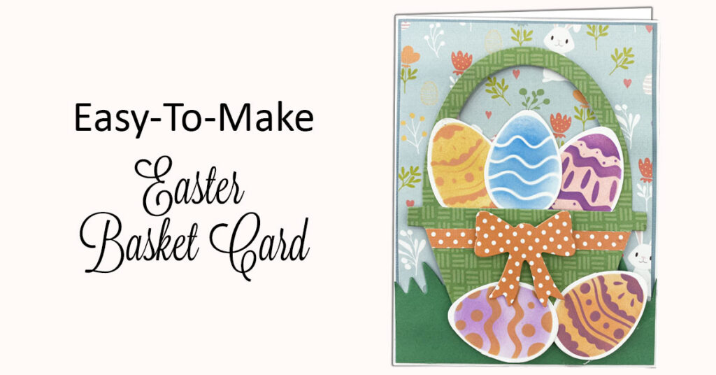 DIY Easter Basket Card