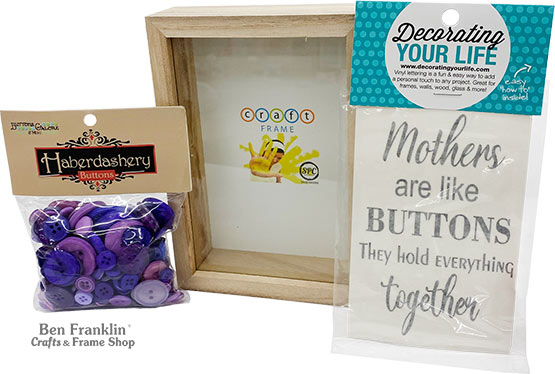 Mothers are Like Buttons Shadowbox