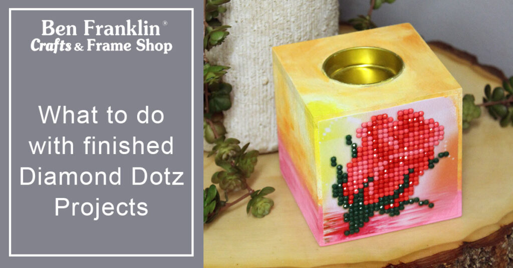 What to do with finished Diamond Dotz Projects