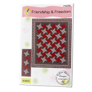 Friendship & Freedom Quilt Pattern
