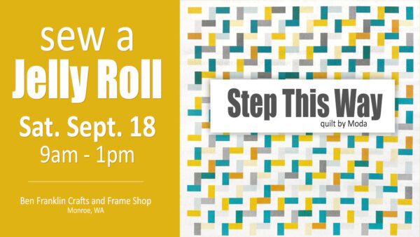 Jelly Roll Class Step This Way Quilt