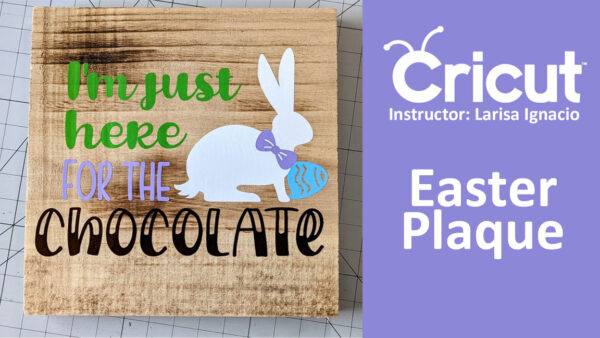 Cricut Easter Plaque