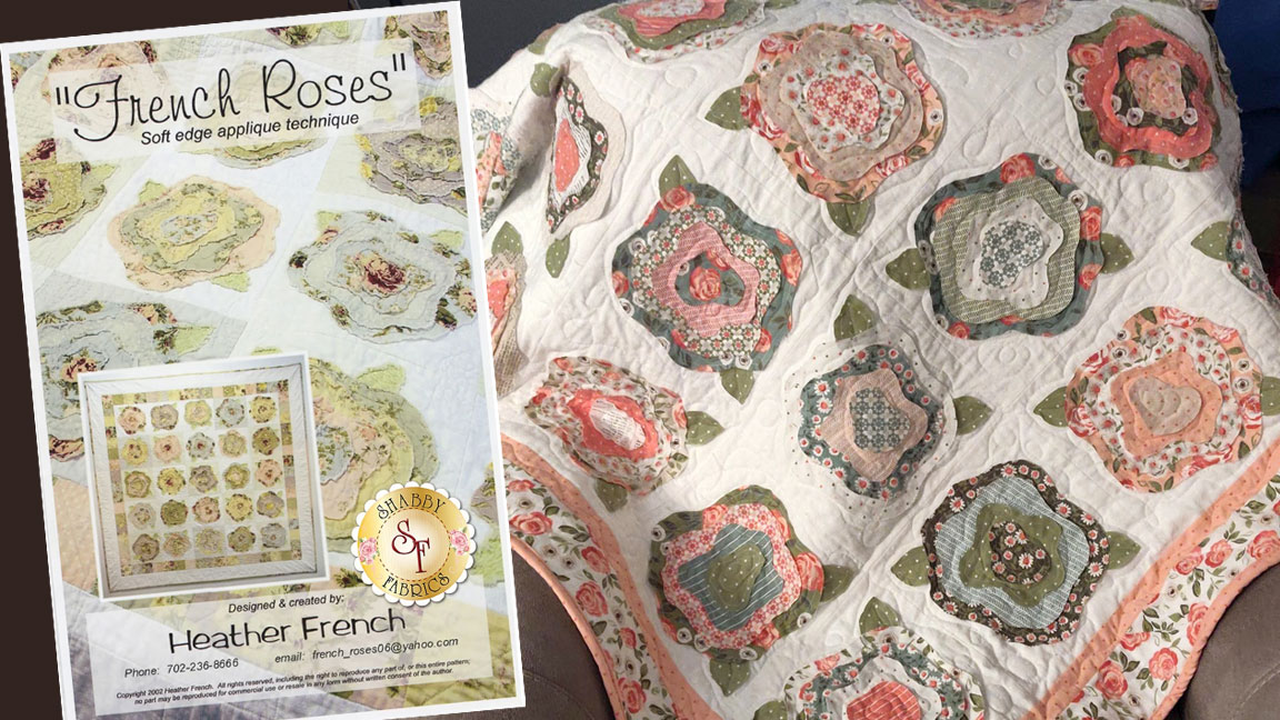 French Roses Quilt Class