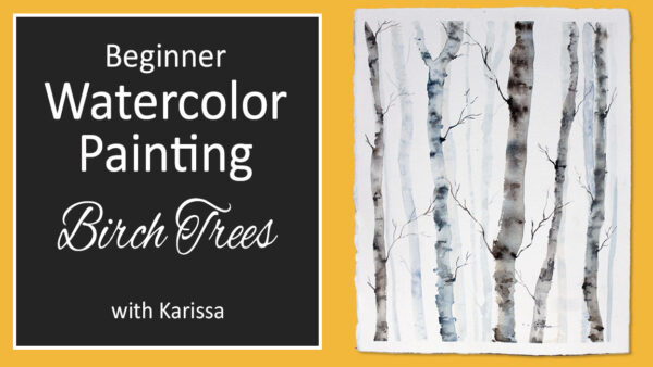 Watercolor Painting - Birch Trees, Sat. Oct. 29