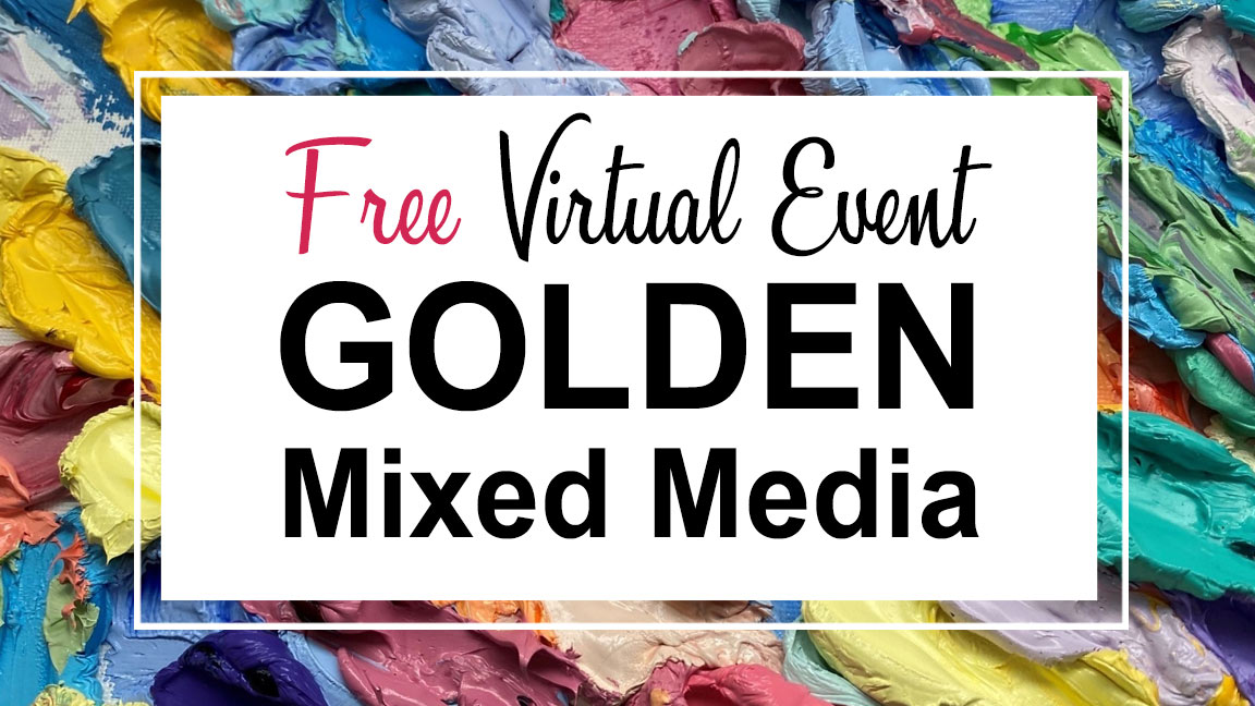 Golden Mixed Media Virtual Event