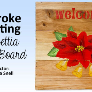 1-Stroke Painting Class - Poinsettia