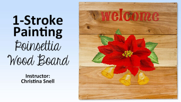 1-Stroke Painting Class - Poinsettia