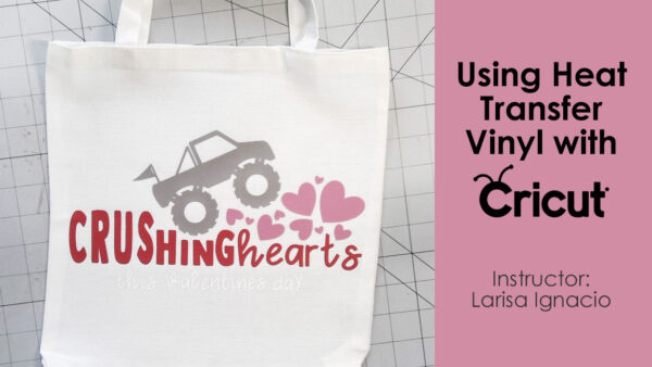 Using Heat Transfer Vinyl with Cricut - class