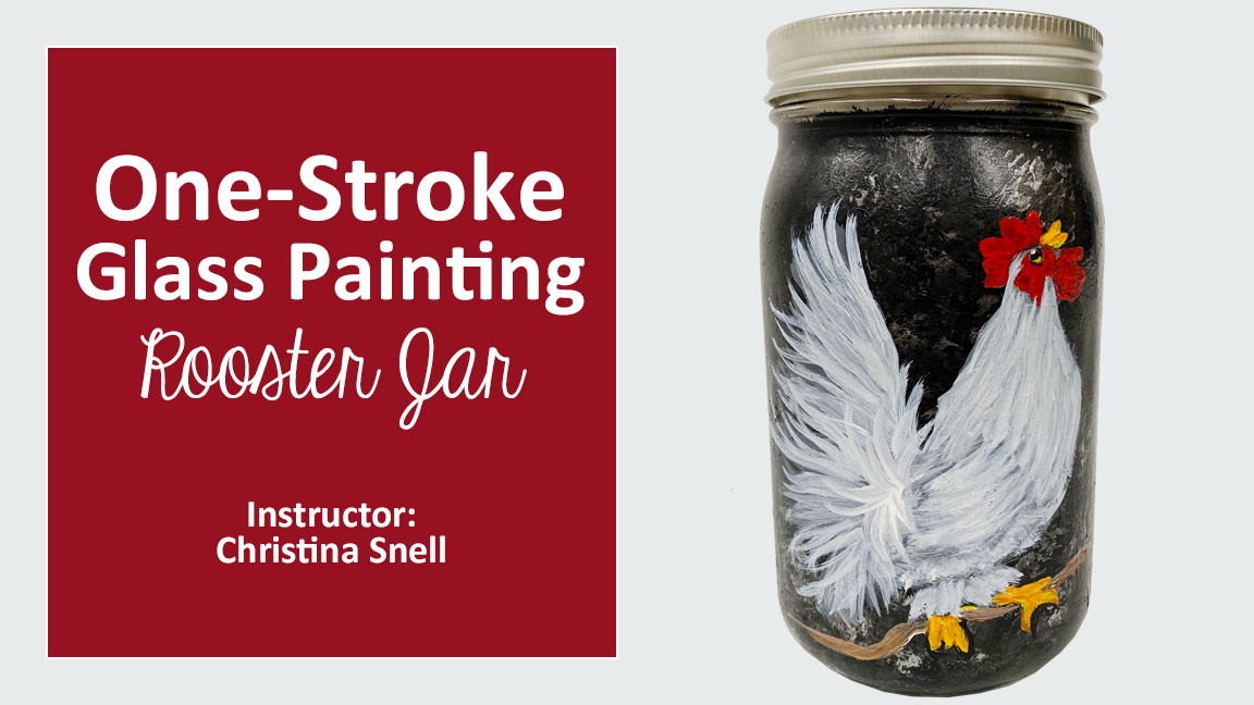 One-Stroke Glass Painting: Rooster Jar