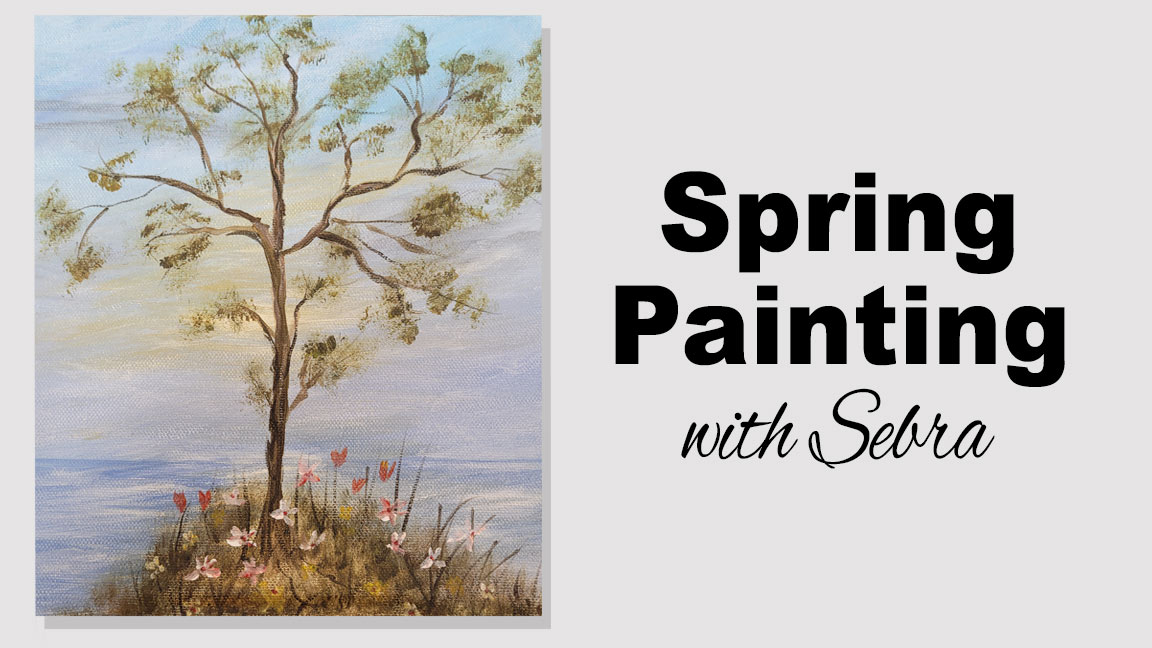 Class: Spring Painting with Sebra