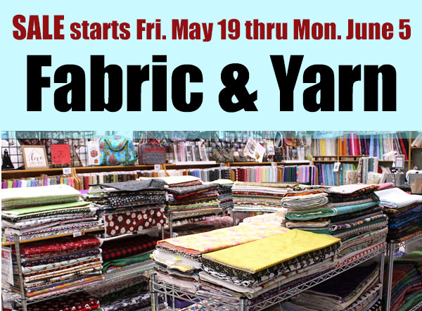 Fabric and Yarn Sale