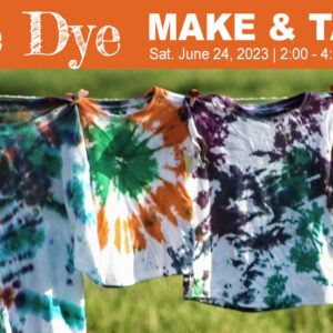 Tie Dye Make & Take