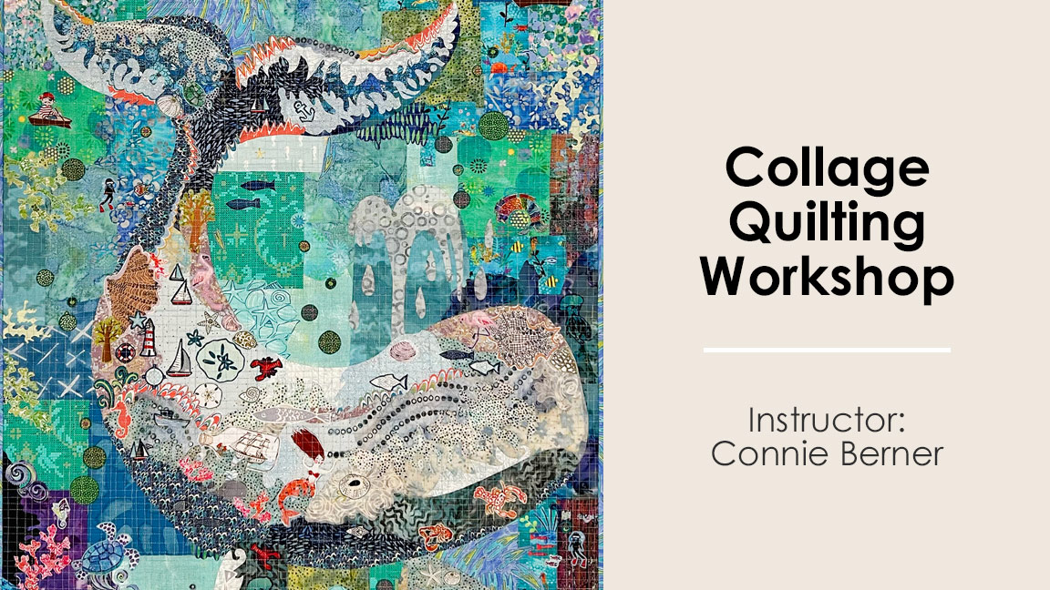 Collage Quilting Workshop