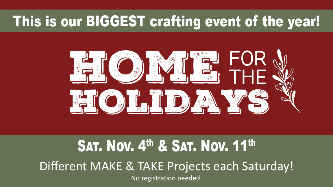 Home for the Holidays crafting event at Ben Franklin