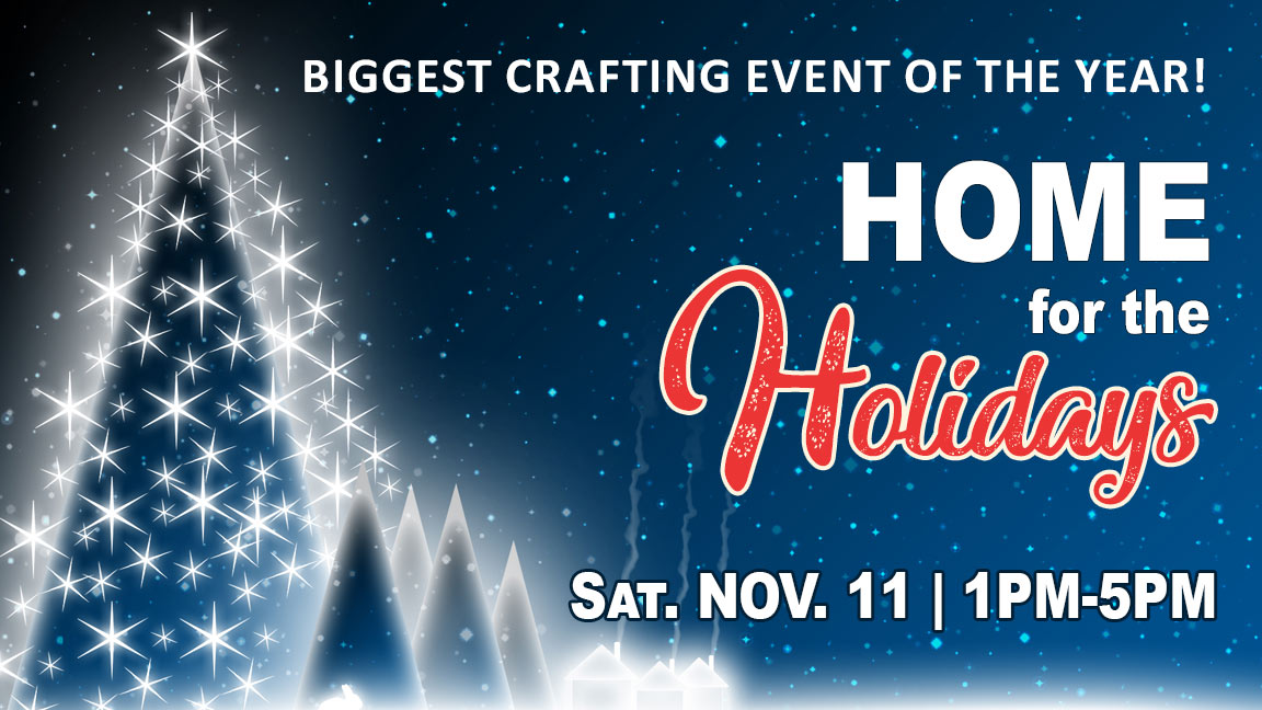 Home for the Holidays crafting event at Ben Franklin