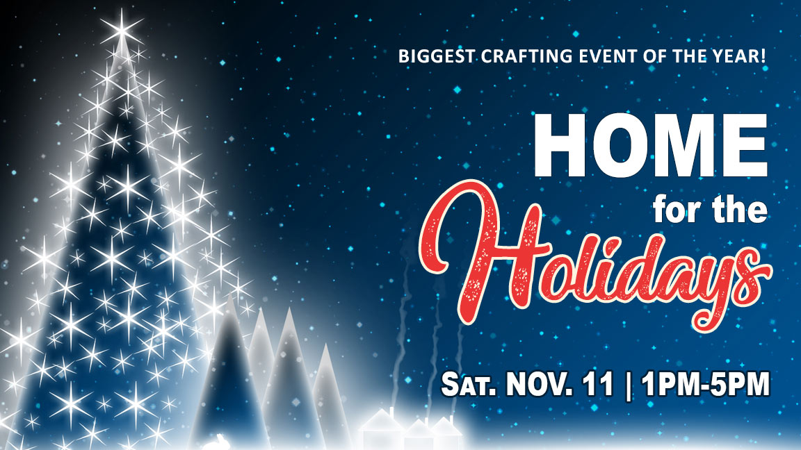 Home for the Holidays crafting event at Ben Franklin
