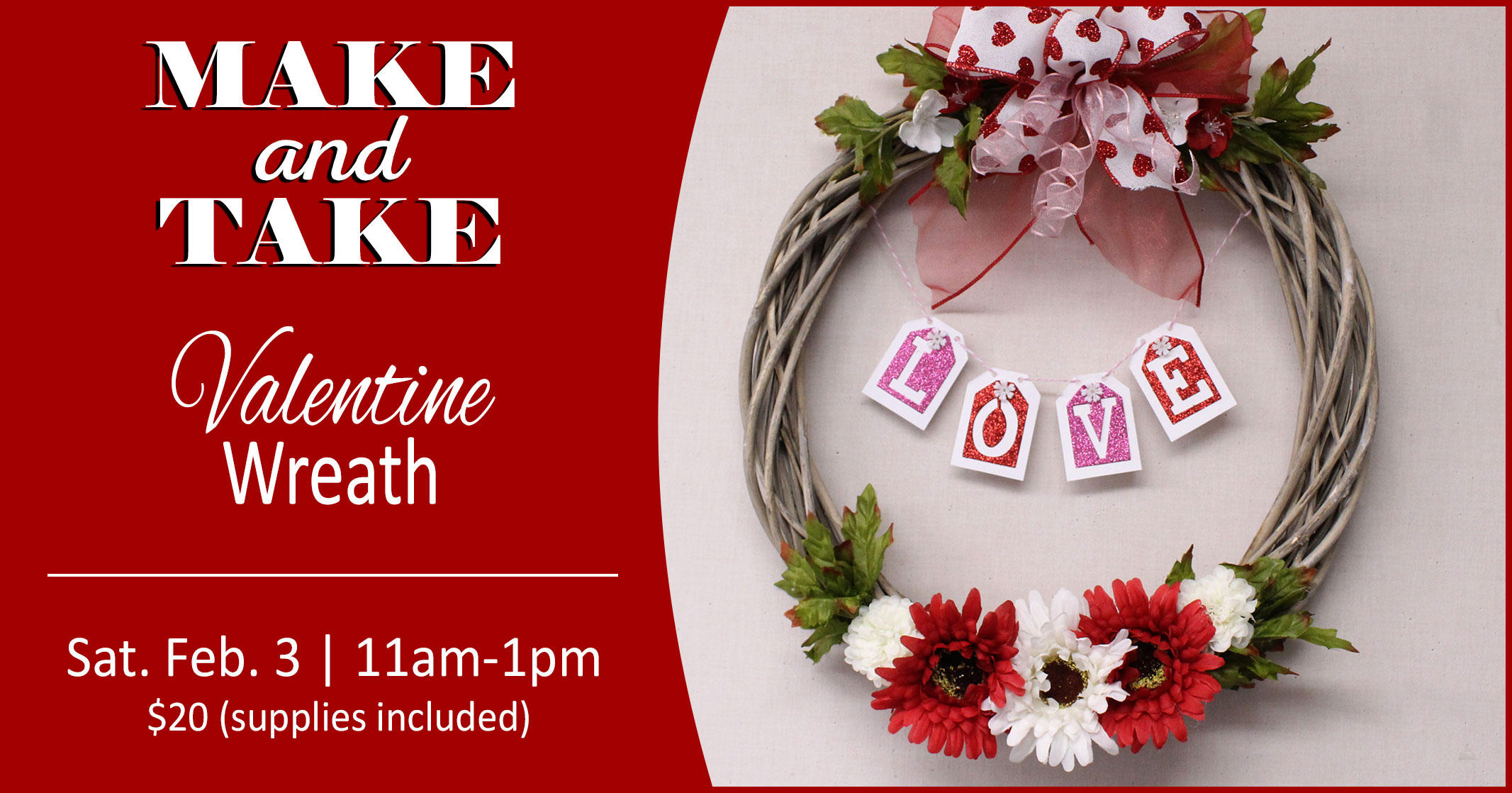Make & Take Valentine Wreath