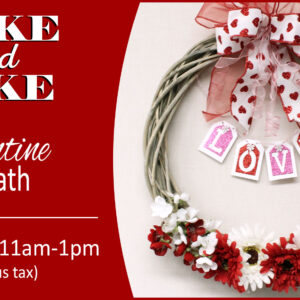 Make & Take Valentine Wreath