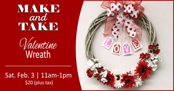 Make & Take Valentine Wreath