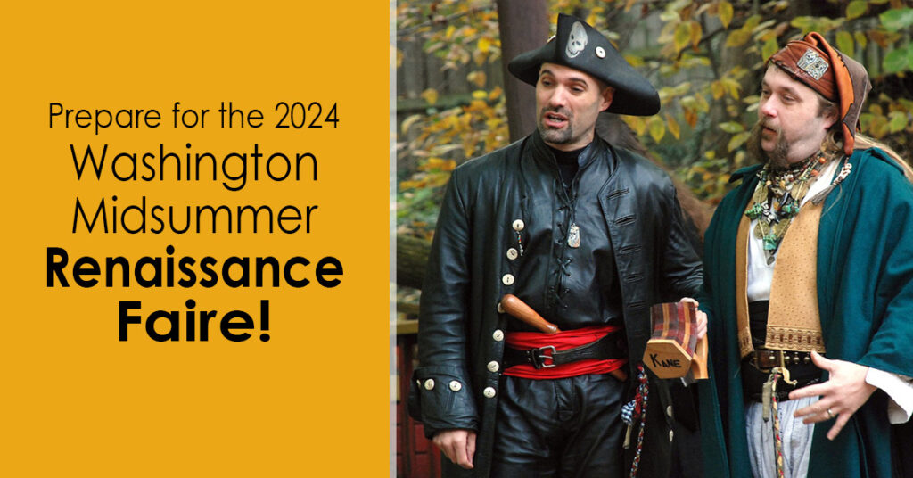 Prepare for The 2024 Washington Renaissance Faire