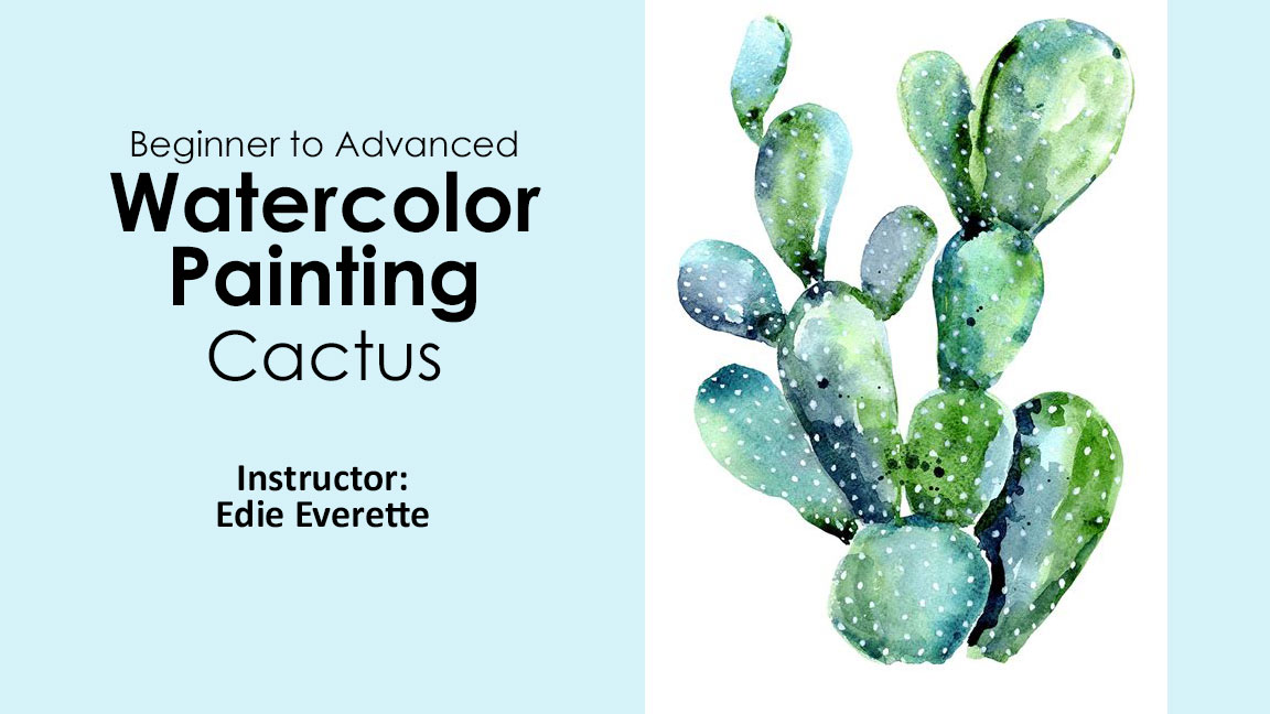 Class: Watercolor Painting - Cactus