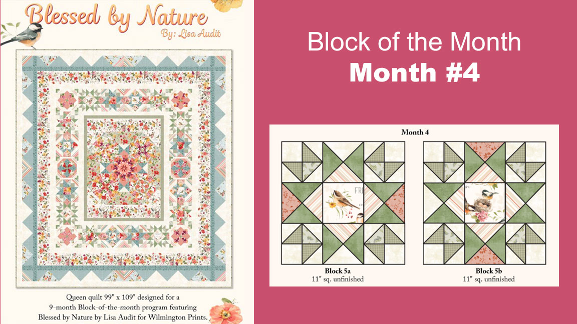 Block of the Month - Blessed by Nature