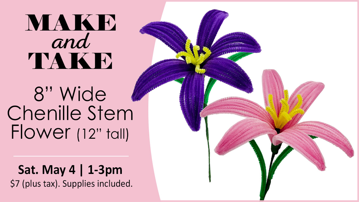 Make and Take Chenille Stems Flowers