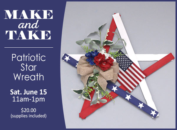 Make and Take: Patriotic 18" Star Wreath