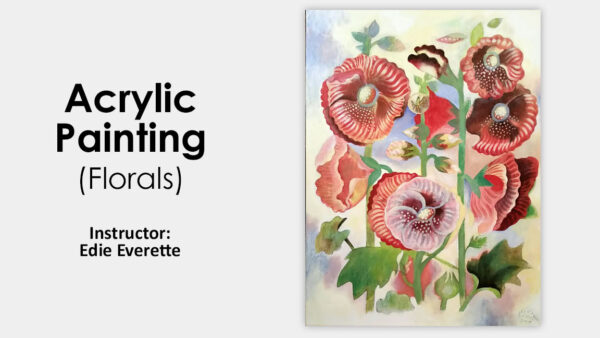Class: Acrylic Painting Flowers