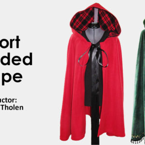 Sewing Class: Short Hooded Cape