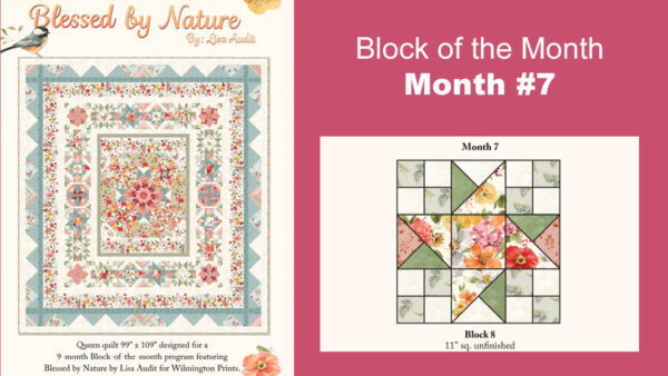 Block of the Month Blessed by Nature (#7)