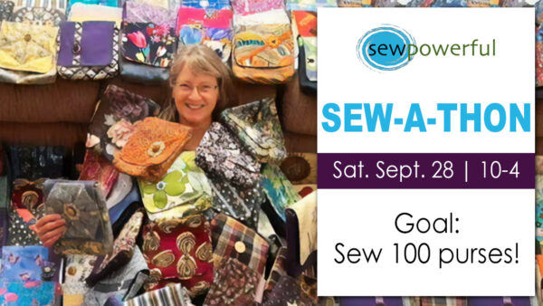 Sew-A-Thon purse sewing event for the SewPowerful Fundraiser