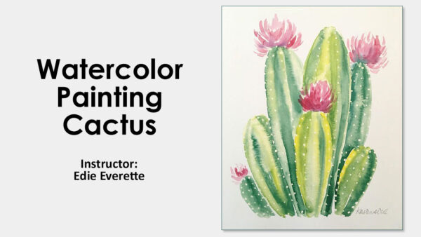Watercolor Painting Class - Cactus