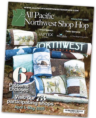 All Pacific Northwest Shop Hop 2025 Magazine
