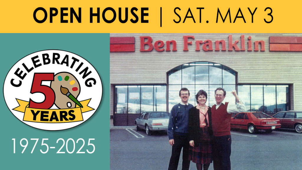 Ben Franklin Crafts 50-Year Open House