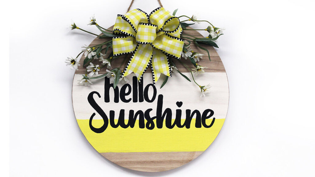 Painting Class: Hello Sunshine Wall Sign