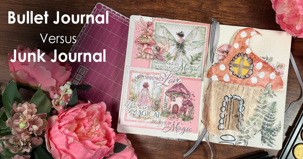 Bullet Journal vs Junk Journal. Everything you need to know.