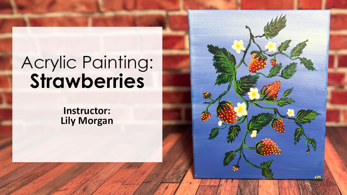Acrylic Painting Class: Strawberries