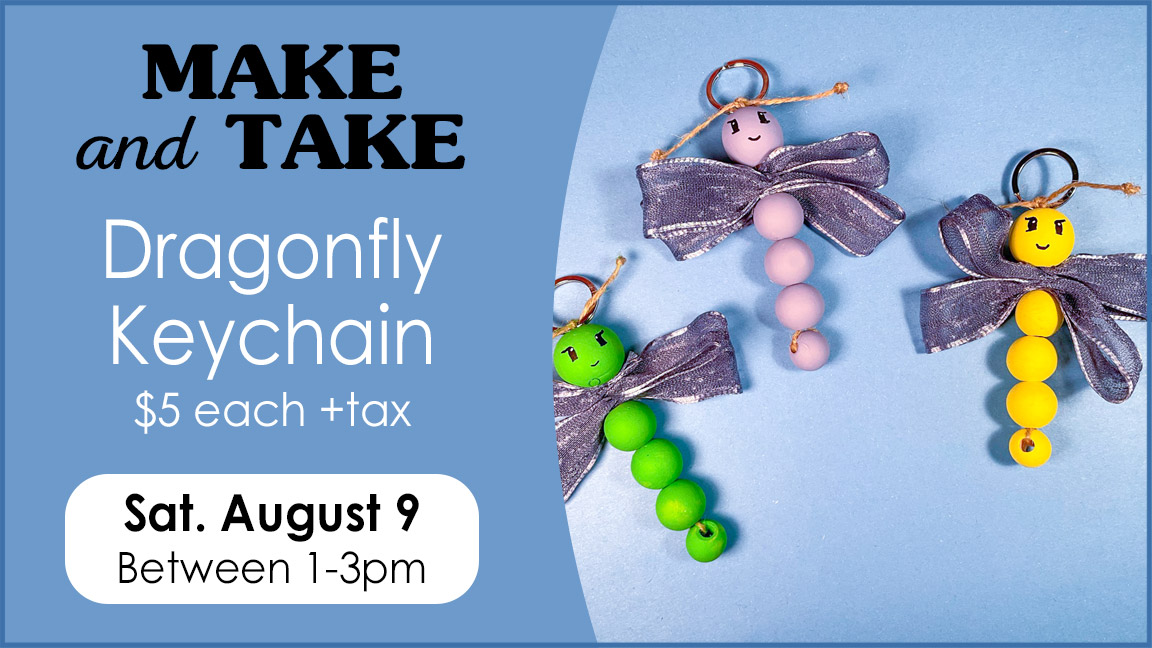 Make & Take Event: Dragonfly Keychain