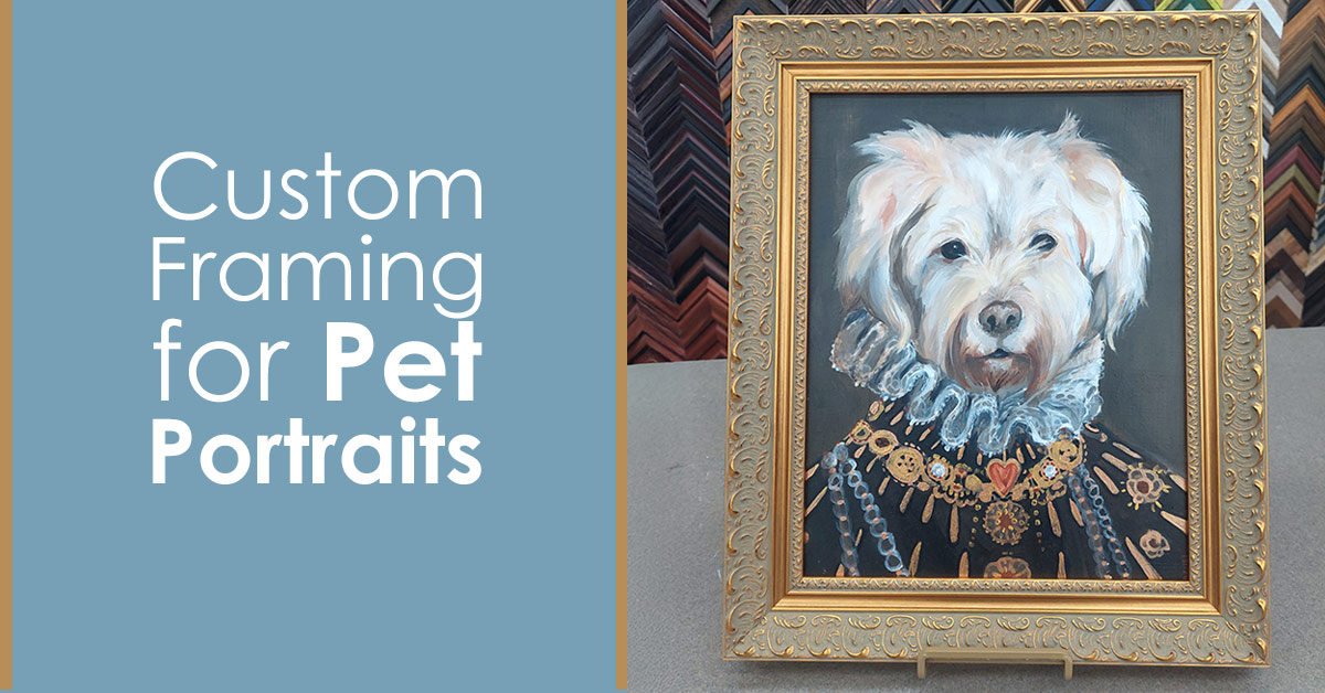 Custom Framing for Pet Portraits - finished project