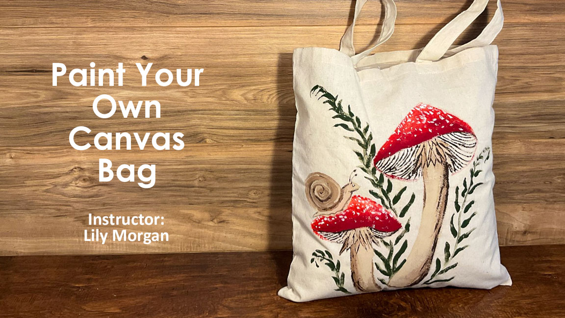 Class: Paint Your Own Canvas Bag