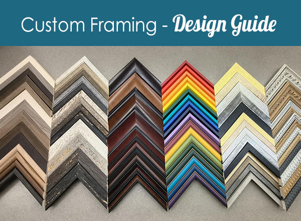 Custom Framing: Design Guide - Blog Post