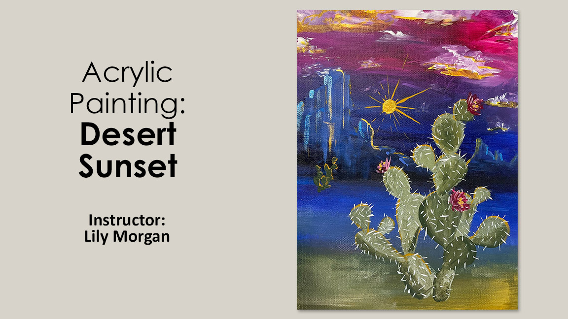 Acrylic Painting Class: Desert Sunset